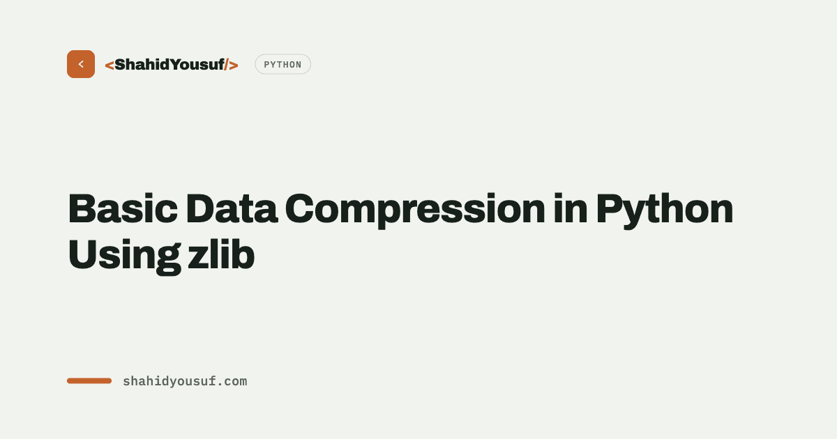 Basic Data Compression in Python Using zlib